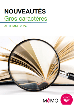 Nouveautés livres gros caractères automne 2024