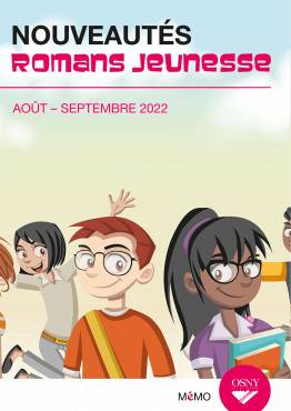 Nouveautés romans jeunesse août-septembre 2022
